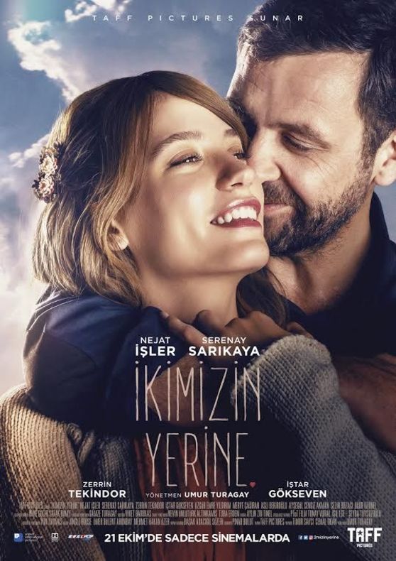 İkimizin Yerine filmi 21 Ekim’de sinemalarda… - 25661