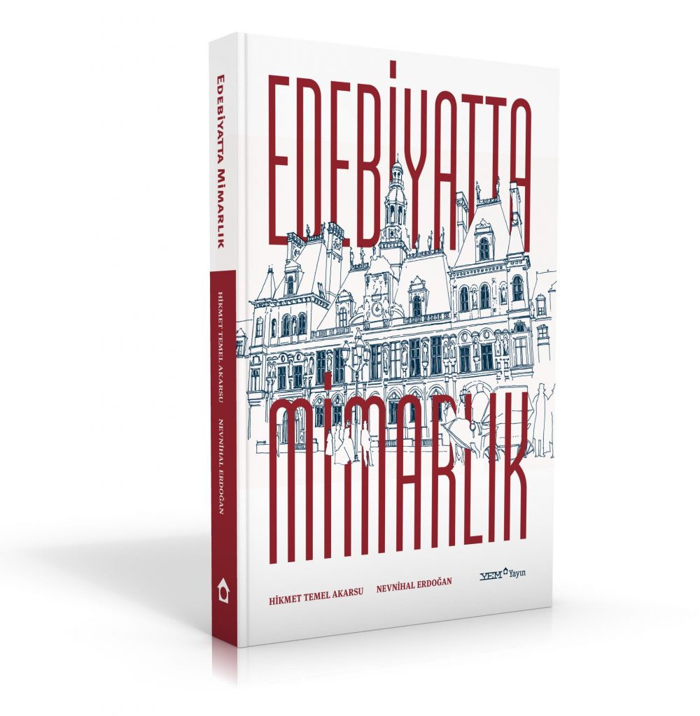 Mimarlık ve Edebiyat arasında köprüler kuracak bir kitap! - 24150