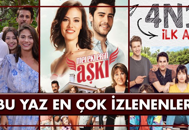 BU YAZ EN ÇOK İZLENENLER-divamagazin