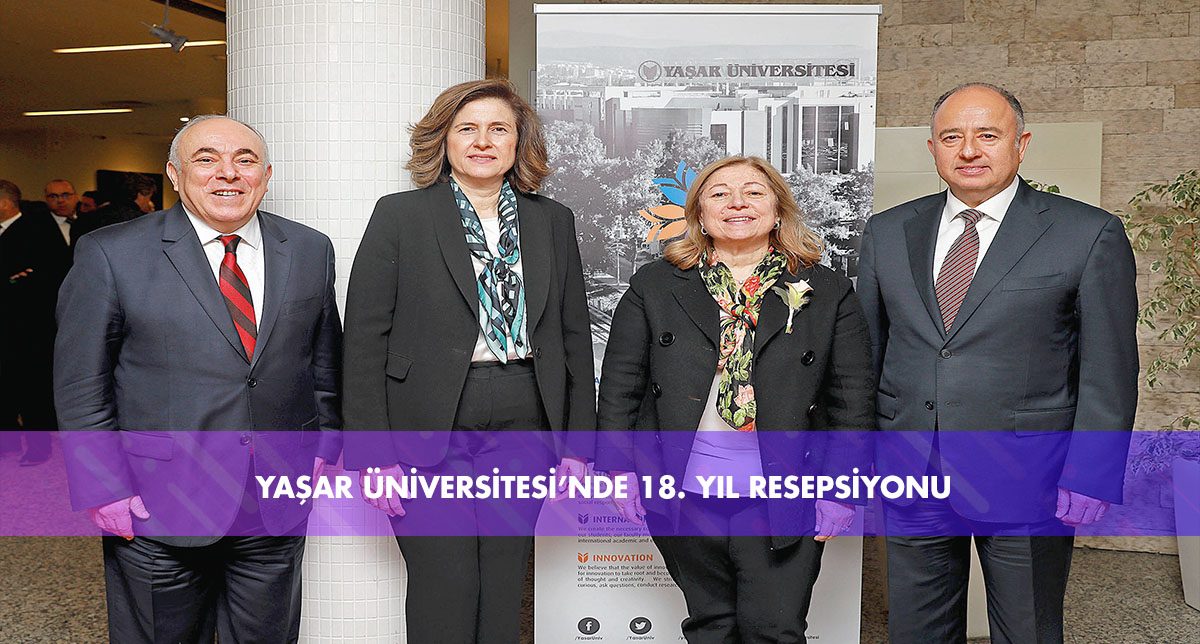 YAŞAR ÜNİVERSİTESİ’NDE 18. YIL RESEPSİYONU - 105841